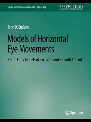 cover image of Models of Horizontal Eye Movements, Part I